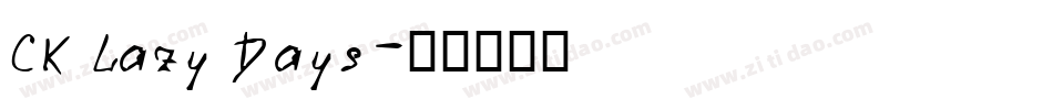CK Lazy Days字体转换